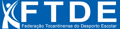 FTDE-Federação Tocantinense do Desporto Escolar